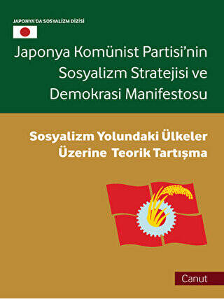 Japonya Komünist Partisi’nin Sosyalizm Stratejisi ve Demokrasi Manifestosu - 1