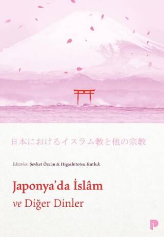 Japonya`da İslam ve Diğer Dinler - 1