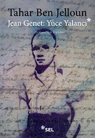 Jean Jenet: Yüce Yalancı - 1