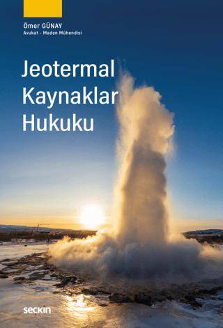 Jeotermal Kaynaklar Hukuku - 1