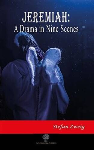 Jeremiah: A Drama in Nine Scenes - 1