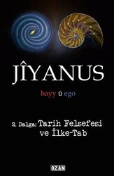 Jiyanus 2. Dalga: Tarih Felsefesi ve İlke-Tab - 1