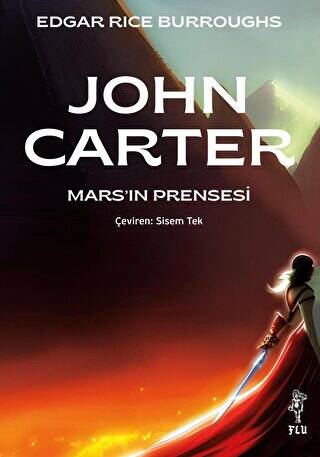 John Carter – Mars’ın Prensesi - 1