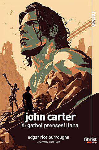 John Carter X: Gathol Prensesi Llana - 1
