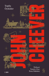 John Cheever - Toplu Öyküler - Everest Yayınları