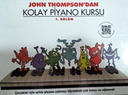 John Thompson`dan Kolay Piyano Kursu 1. Bölüm - 1