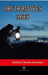 John Thorndyke’s Cases - 1