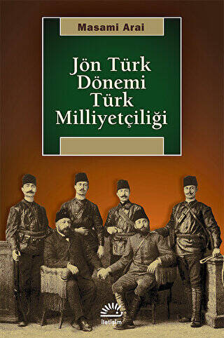 Jön Türk Dönemi Türk Milliyetçiliği - 1