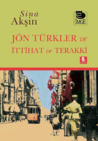 Jön Türkler ve İttihat ve Terrakki - 1