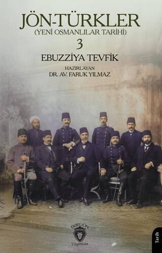 Jön-Türkler Yeni Osmanlılar Tarihi 3 - 1