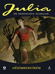 Julia: Bir Kriminoloğun Maceraları Cilt 81 Gülümseyen Ölüm - 1