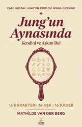 Jung`un Aynasında Kendini ve Aşkını Bul - Güneş Kitabevleri Yayınları