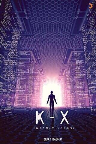K-X: İnsanın Vedası - 1