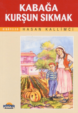 Kabağa Kurşun Sıkmak - 1