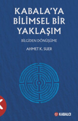 Kabala’ya Bilimsel Yaklaşım - Kabalcı Yayınevi - Doruk Yayınları