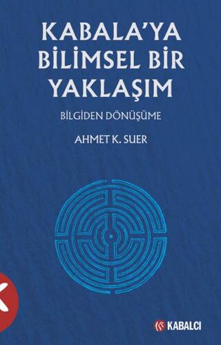 Kabala’ya Bilimsel Yaklaşım - 1