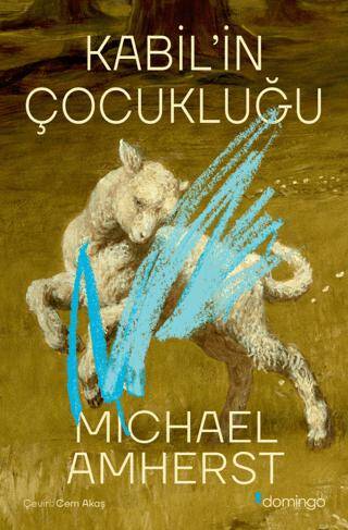 Kabil`in Çocukluğu - 1