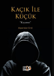 Kaçık ile Küçük – Kıyamet - 1