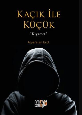 Kaçık ile Küçük – Kıyamet - 1
