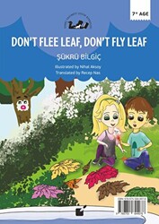 Kaçma Yaprak Uçma Yaprak Don’t Flee Leaf, Don’t Fly Leaf - 1