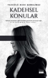 Kadehsel Konular - Siyah Beyaz Yayınları