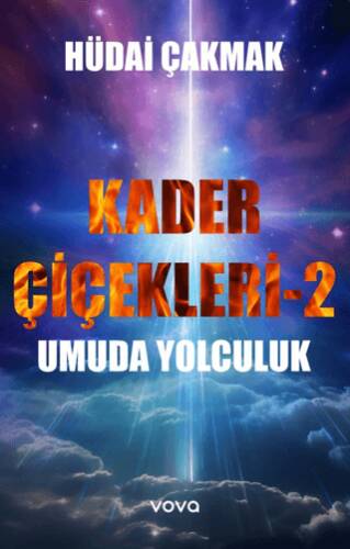 Kader Çiçekleri 2 – Umuda Yolculuk - 1