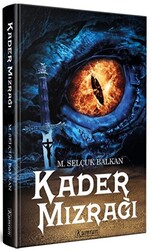 Kader Mızrağı - 1