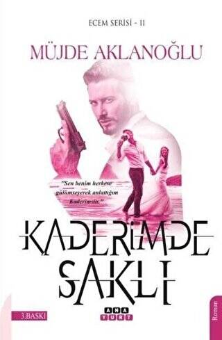 Kaderimde Saklı - Ecem Serisi 2 - 1