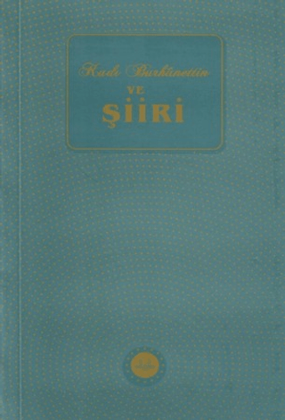 Kadı Burhanettin ve Şiiri - 1