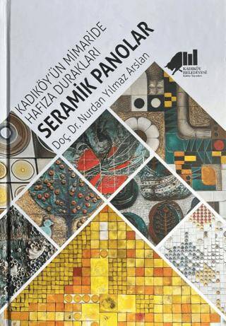 Kadıköy`ün Mimaride Hafıza Durakları Seramik Panolar - 1