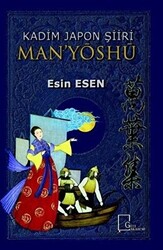 Kadim Japon Şiiri Man’yöshü - 1