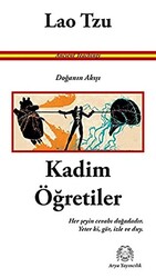 Kadim Öğretiler - Doğanın Akışı - 1