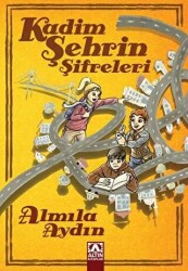 Kadim Şehrin Şifreleri - 1