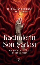 Kadimlerin Son Şarkısı - Toros Yayınları