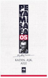 Kadın Aşk Aile - 1