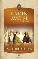 Kadın Avcısı - 1