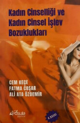 Kadın Cinselliği ve Kadın Cinsel İşlev Bozuklukları - Pusula (Kişisel) Yayıncılık