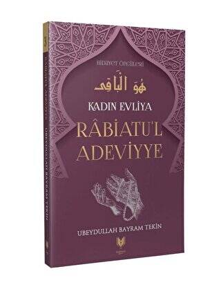 Kadın Evliya Rabiatu`l Adeviyye - 1