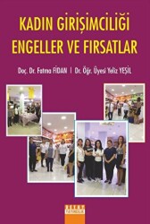 Kadın Girişimciliği Engeller Ve Fırsatlar - Detay Yayıncılık
