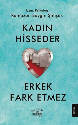 Kadın Hisseder Erkek Fark Etmez - 1