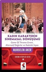 Kadın Karakterin Sinemasal Dönüşümü - 1