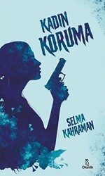 Kadın Koruma - 1