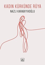 Kadın Kürkünde Rüya - 1
