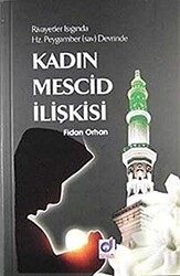 Kadın Mescid İlişkisi - 1