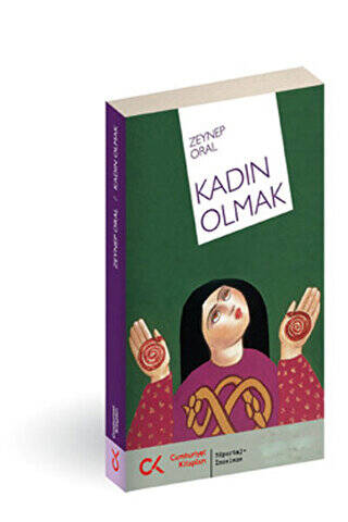 Kadın Olmak - 1