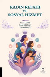 Kadın Refahı ve Sosyal Hizmet - Akademisyen Kitabevi