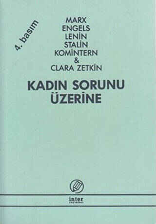 Kadın Sorunu Üzerine - 1