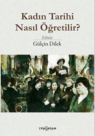 Kadın Tarihi Nasıl Öğretilir? - 1