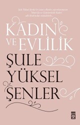 Kadın ve Evlilik - 1