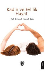 Kadın ve Evlilik Hayatı - 1